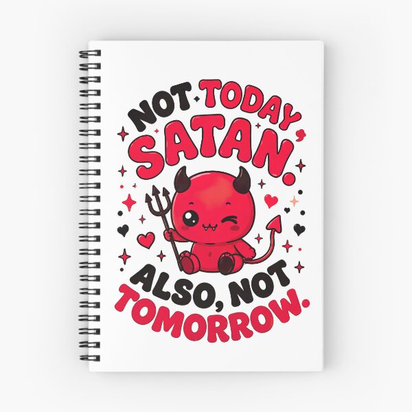 Item preview, Not Today Satan designed and sold by graphic-genie.