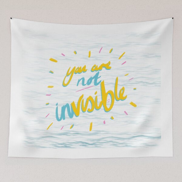 Item preview, You Are Not Invisible  designed and sold by Monnolife.