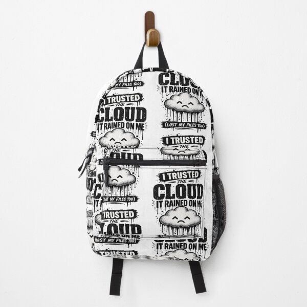 Item preview, I Trusted The Cloud Tech Humor designed and sold by JMDG Studio.