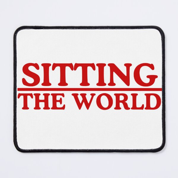 Item preview, Sitting On Top Of The World | Clever Typography Wordplay Design designed and sold by 22k Lab Studio.