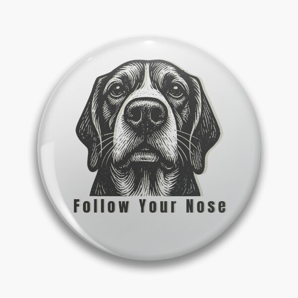 Item preview, Follow Your Nose designed and sold by TeeHee Puns.
