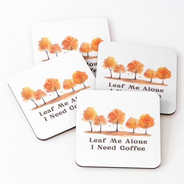Item preview, Leaf Me Alone I Need Coffee Autumn Watercolor Trees designed and sold by CHANCHANAI.