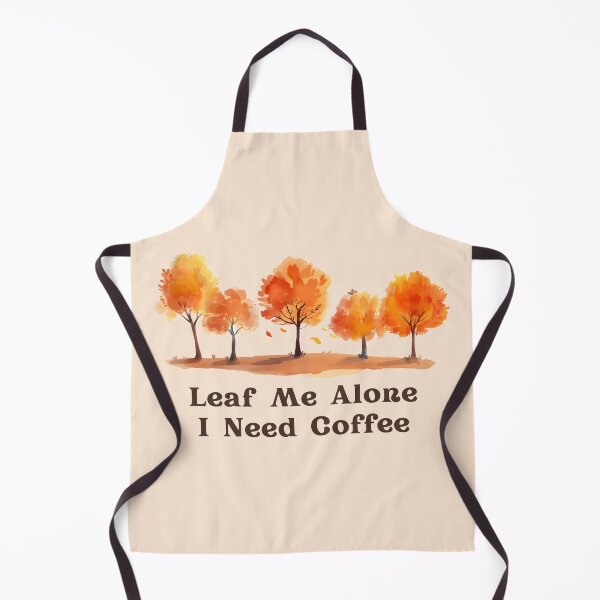 Item preview, Leaf Me Alone I Need Coffee Autumn Watercolor Trees designed and sold by CHANCHANAI.