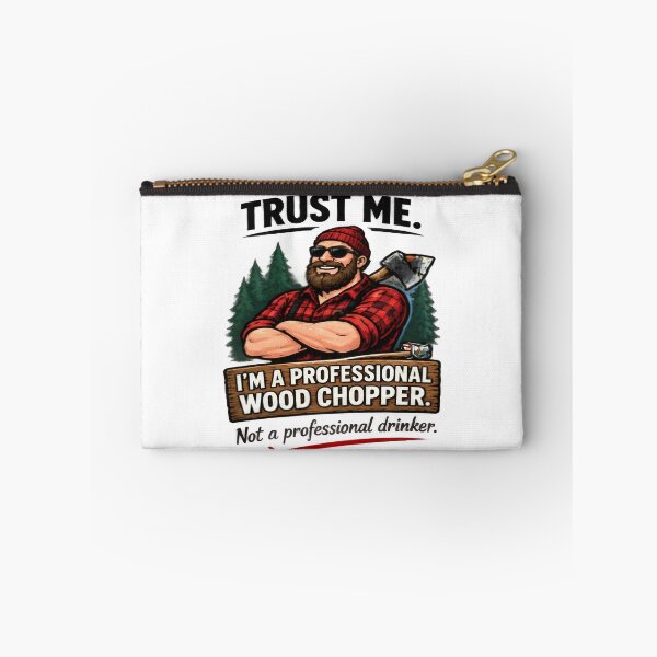 Item preview, Trust Me Im A Professional Wood Chopper Lumberjack Design designed and sold by FABIOLA1970.