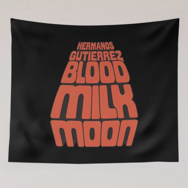 Item preview, Blood Milk Moon Hermanos Gutierrez -31 designed and sold by ArtbyCarpenterS.