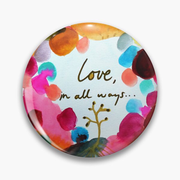 Item preview, Love in All Ways designed and sold by JarliandSarah.