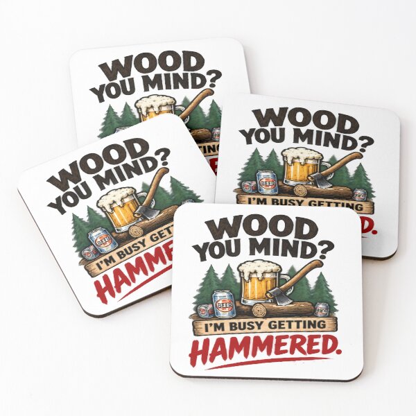 Item preview, Wood You Mind Im Busy Getting Hammered Design designed and sold by FABIOLA1970.