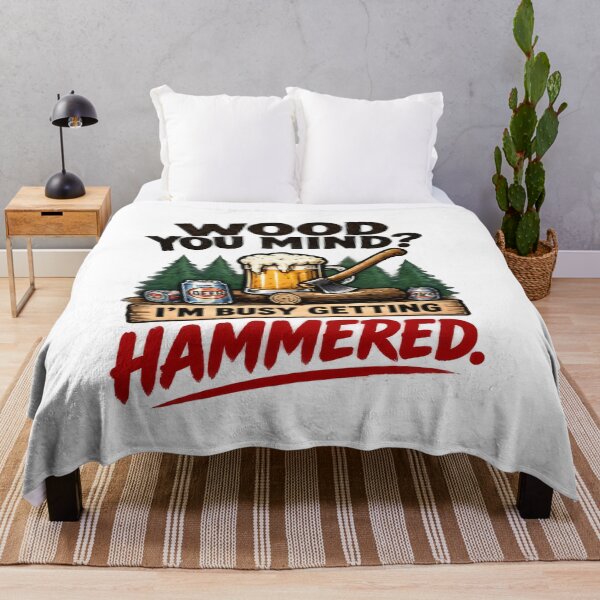 Item preview, Wood You Mind Im Busy Getting Hammered Design designed and sold by FABIOLA1970.
