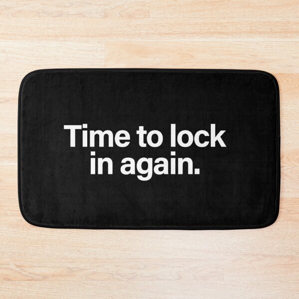 Item preview, Time to Lock In Again – Motivational Focus & Productivity Slogan designed and sold by Creations by lyne.