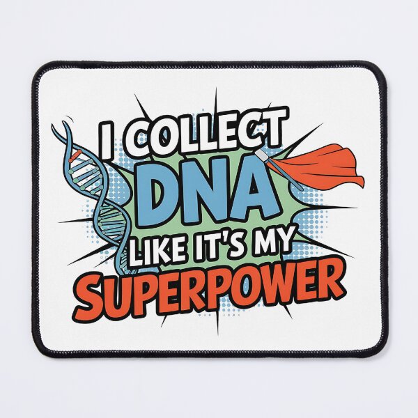 Item preview, I Collect DNA Like It's My Superpower | Funny Forensic Nurse designed and sold by CuteDesignables.