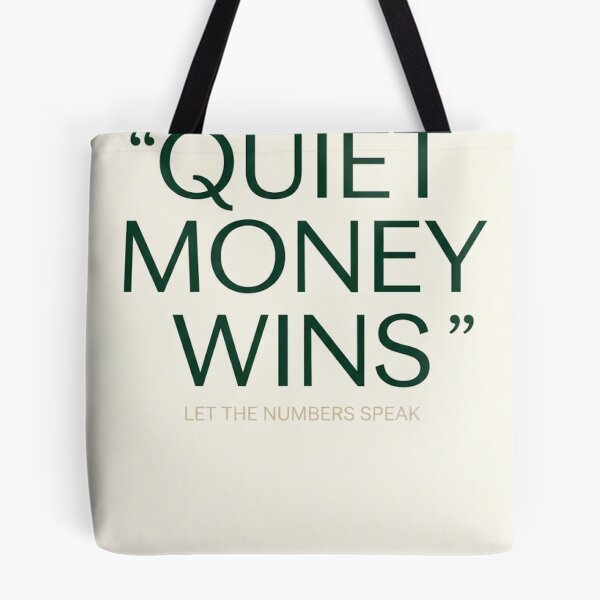 Item preview, Quiet Money Wins - Inspirational Quote Wall Art Print designed and sold by Zaramodo.