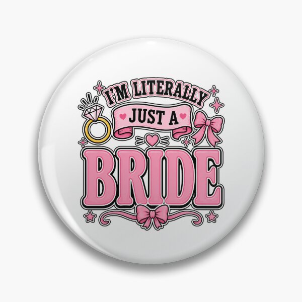 Item preview, I'm Literally Just A Bride Bow Coquette Wedding Bride designed and sold by WeirdlyMild.