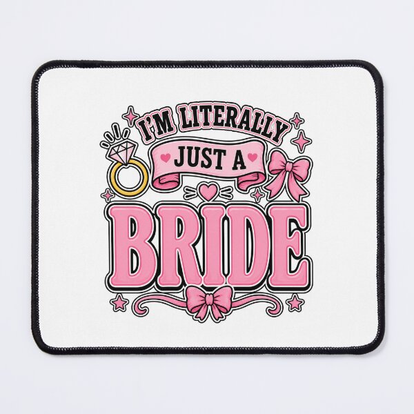 Item preview, I'm Literally Just A Bride Bow Coquette Wedding Bride designed and sold by WeirdlyMild.