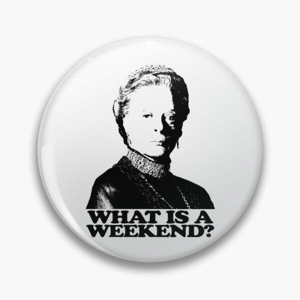 Item preview, Downton Abbey What Is A Weekend Tshirt designed and sold by colson-breen.