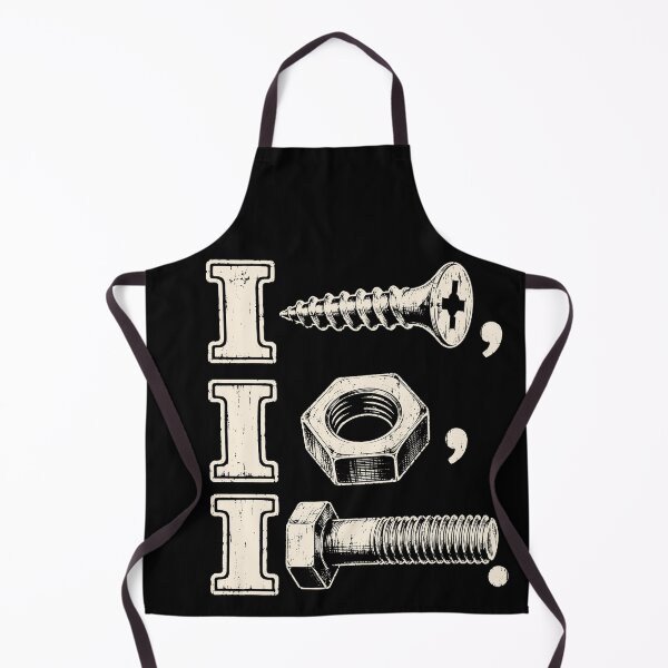 Item preview, I Screw, I Nut, I Bolt Funny Handyman Mechanic designed and sold by DuDuChben.