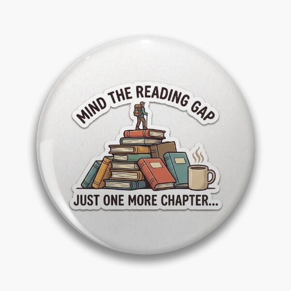 Item preview, Mind The Reading Gap - Just One More Chapter Book Lover Sticker designed and sold by Humpty143.