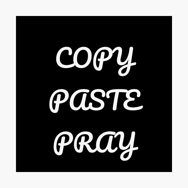 Aperçu de l'œuvre Copier Coller Prier T-shirt Programmeur Drôle créée et vendue par low battery meme design.