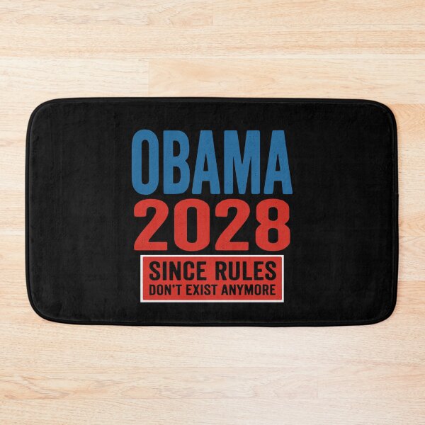 Item preview, Obama 2028 Rules Don't Exist Anymore Obama supporter designed and sold by Colorfulman.