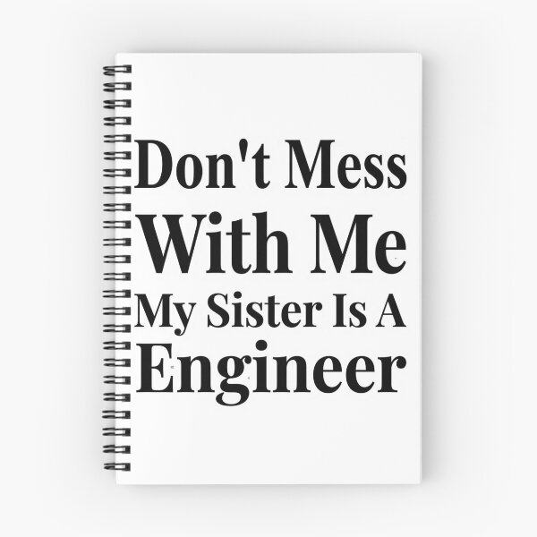 Item preview, Don’t Mess With Me My Sister Is An Engineer Funny STEM Sibling Humor designed and sold by raedattia.
