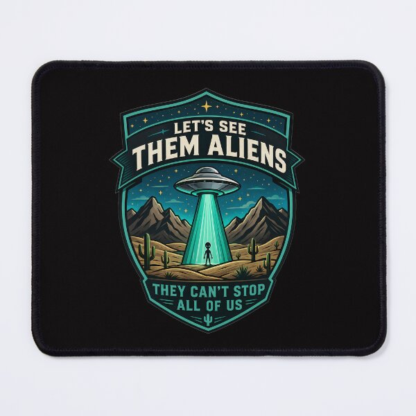 Item preview, Storm Area 51 Let's See Them Aliens designed and sold by FrontierCosmic.
