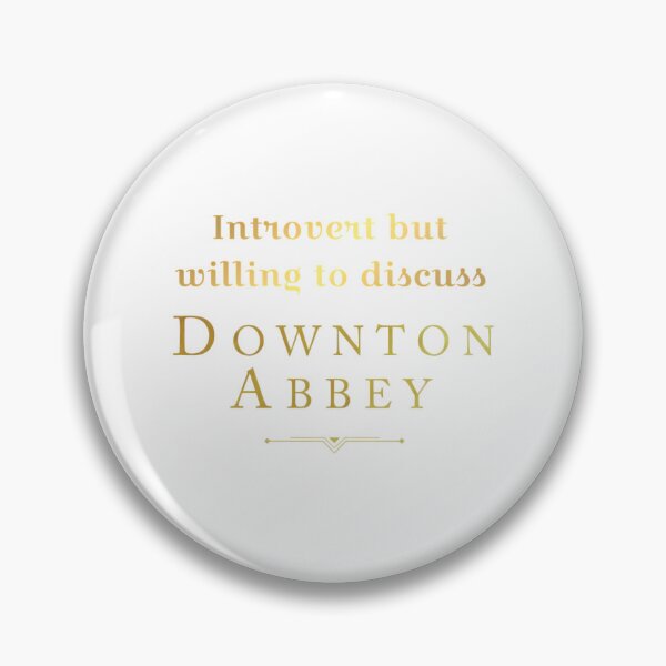 Item preview, Introvert But Willing To Discuss Downton Abbey designed and sold by colson-breen.