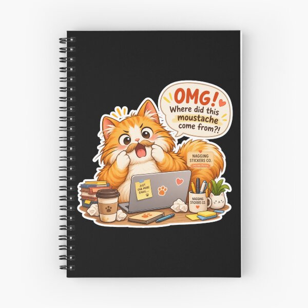 Item preview, NAGGING CAT2 BY NAGGINGSTICKERSCO. OMG! WHERE DID THIS MOUSTACHE COME FROM?!. WORKHAHOLIC COLLECTION | BLACK Edition | No.02 designed and sold by LaMaisonOfMY.