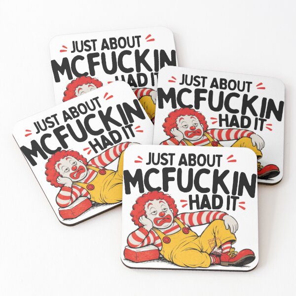 Item preview, Funny Clown Just About McFuckin Had designed and sold by VedNarts.