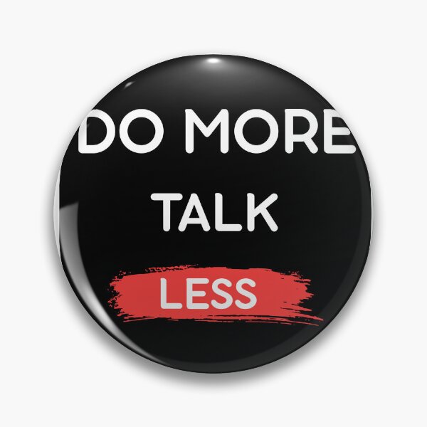 Item preview, Do More Talk Less Motivational T-Shirt designed and sold by Mrali9914.