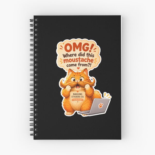 Item preview, NAGGING CAT2 BY NAGGINGSTICKERSCO. OMG! WHERE DID THIS MOUSTACHE COME FROM?!. WORKHAHOLIC COLLECTION | BLACK Edition | No.03 designed and sold by LaMaisonOfMY.