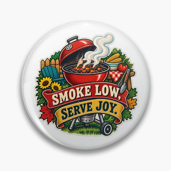 Item preview, Smoke Low Serve Joy Backyard Barbecue Cookout designed and sold by CheerfulNest.