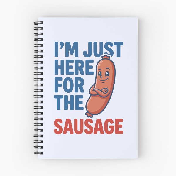 Item preview, I'm Just Here For The Sausage Funny Food Mascot designed and sold by Amir Faysal.