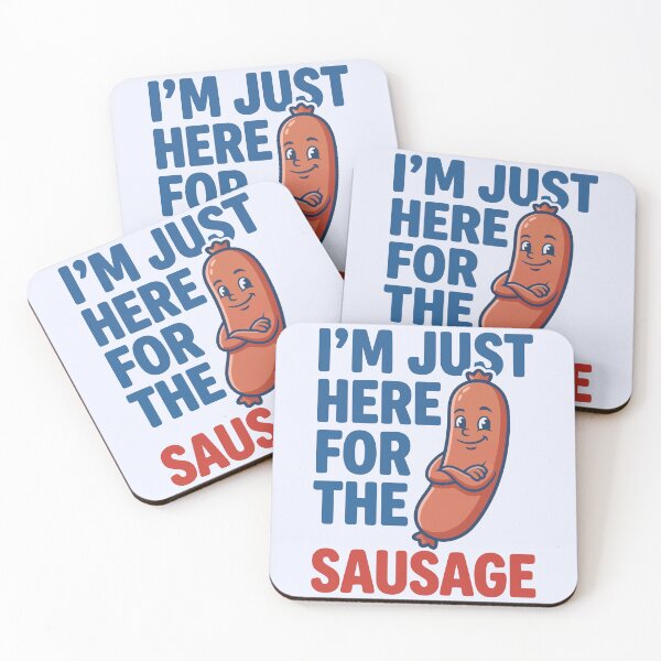 Item preview, I'm Just Here For The Sausage Funny Food Mascot designed and sold by Amir Faysal.