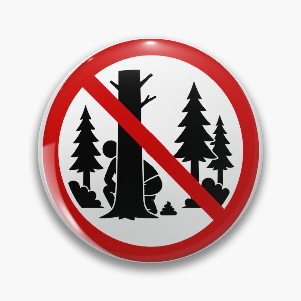 Item preview, No Pooping In The Woods designed and sold by MonkiFlipp.