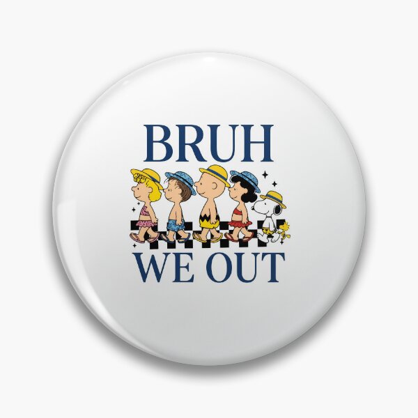 Item preview, BRUH WE OUT Peanuts Beach Walk  designed and sold by cesrahotdemo.