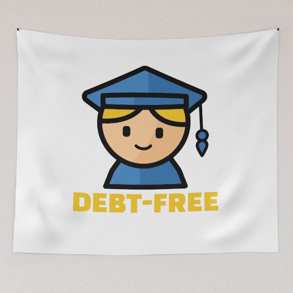 Item preview, Debt-Free Graduate Student Graduation Design designed and sold by chaaval.