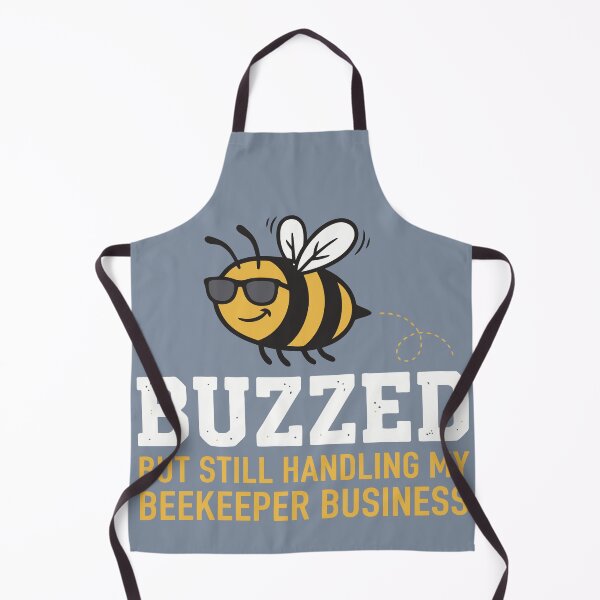 Item preview, Buzzed Beekeeper Handling My Business Bee designed and sold by Amir Faysal.