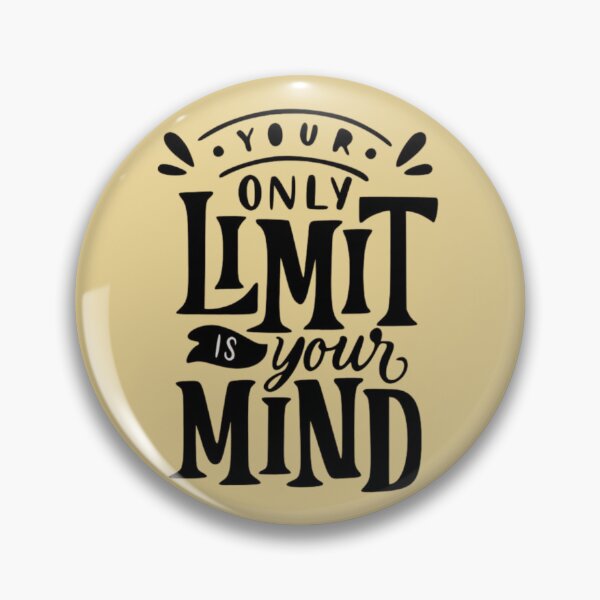 Item preview, Your Only Limit Is Your Mind designed and sold by RajDeals.