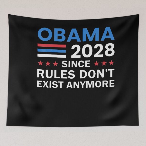 Item preview, Obama 2028 Rules Dont Exist Anymore Parody designed and sold by Khescoiu.