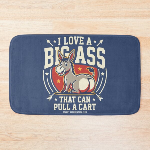 Item preview, I Love A Big Ass That Can Pull A Cart Donkey designed and sold by Amir Faysal.