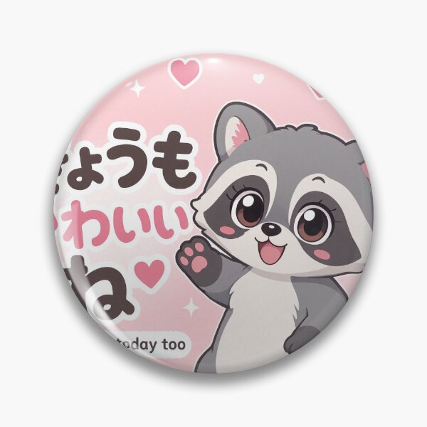 Item preview, Chibi Raccoon Japanese 'you're cute today too' design cute kawaii designed and sold by Vintage Designs +.