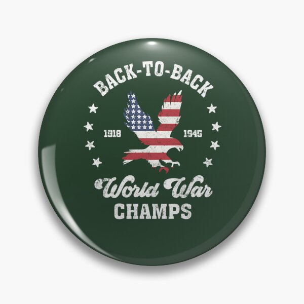 Item preview, Back-To-Back World War Champs Funny 4Th Of July Design 28 designed and sold by ItaloIT.