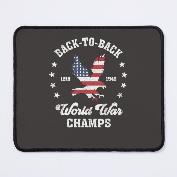 Item preview, Back-To-Back World War Champs Funny 4Th Of July Design 28 designed and sold by ItaloIT.