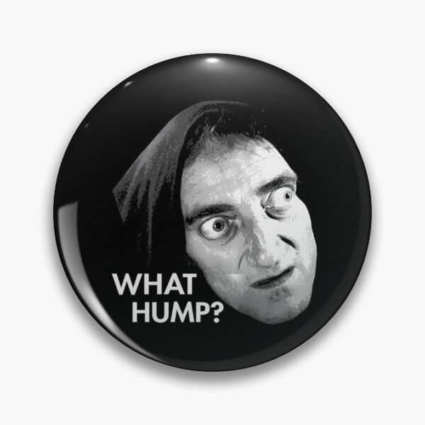 Item preview, Young Frankenstein - What Hump ? designed and sold by Aliciastubs.