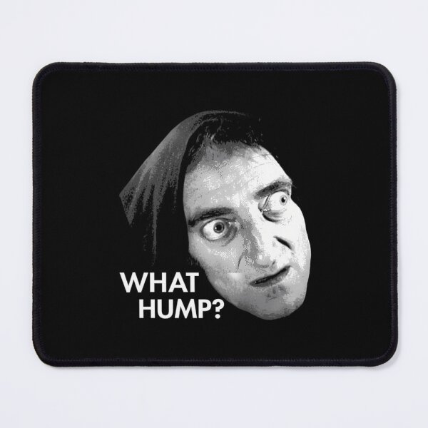 Item preview, Young Frankenstein - What Hump ? designed and sold by Aliciastubs.