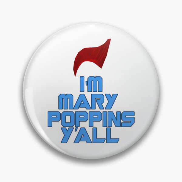 Item preview, I'm Mary Poppins Y'all designed and sold by VictoriaVilleno.