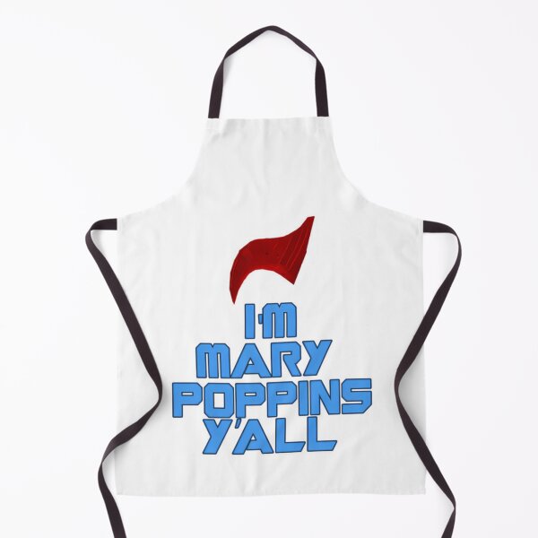 Item preview, I'm Mary Poppins Y'all designed and sold by VictoriaVilleno.