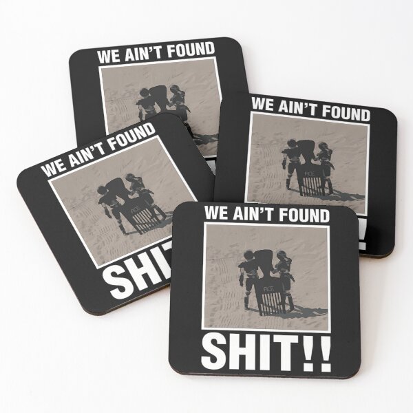 Item preview, We Ain't Found Shit!! designed and sold by Deniseazopardi.