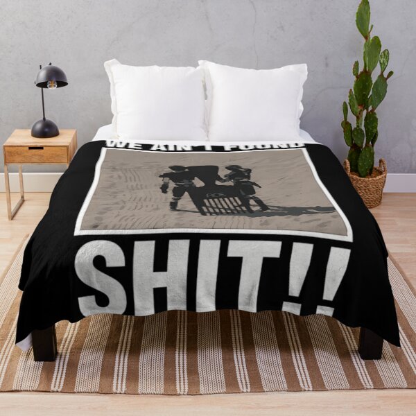 Item preview, We Ain't Found Shit!! designed and sold by Deniseazopardi.