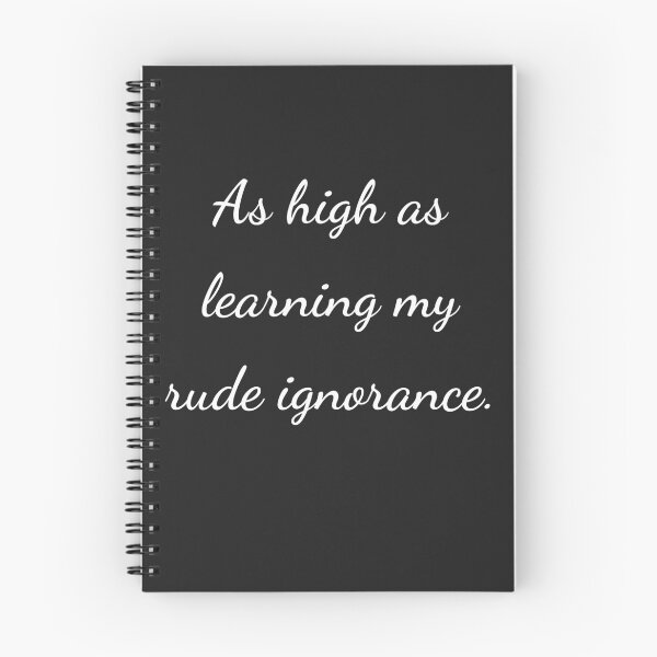 Item preview, “As high as learning my rude ignorance.” - handwriting white designed and sold by ariksworld.