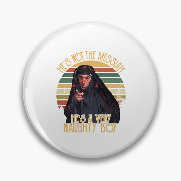 Item preview, He_S Not The Messiah He_S A Very Naughty Boy  designed and sold by KejuanSmith.